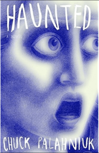 Cover image of Haunted by Chuck Palahniuk