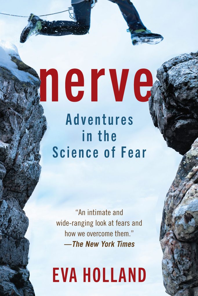 Cover image for the trade paperback edition of Nerve: Adventures in the Science of Fear by Eva Holland