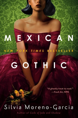 Cover image for Mexican Gothic by Silvia Moreno-Garcia