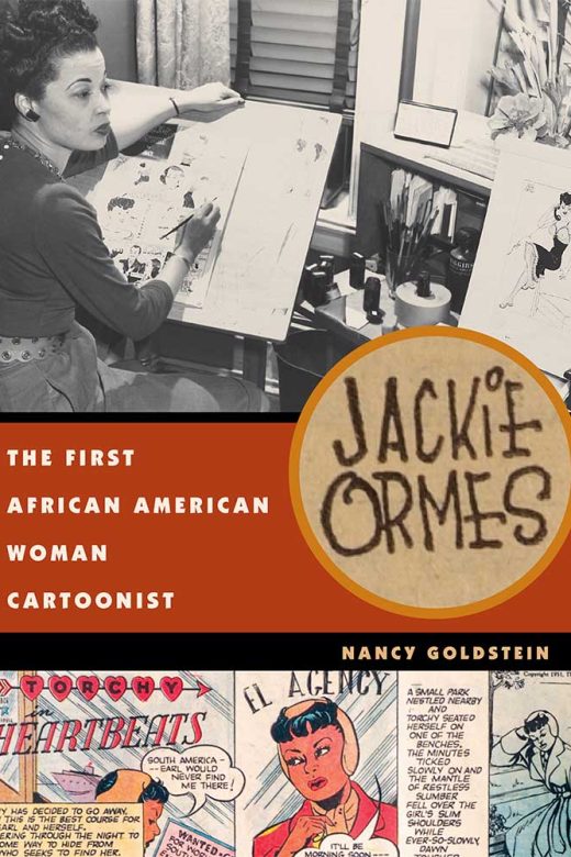 Cover image for Jackie Ormes: The First African American Woman Cartoonist by Nancy Goldstein