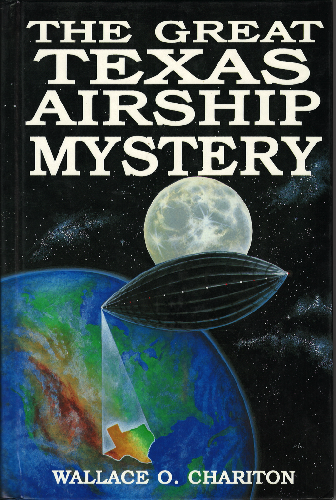Cover image for The Great Texas Airship Mystery by Wallace O. Chariton