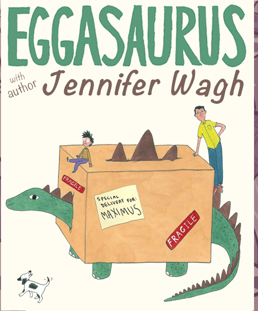 cover image for Eggasaurus, a picture book written by Jennifer Wag, illustrated by Hallie Bateman