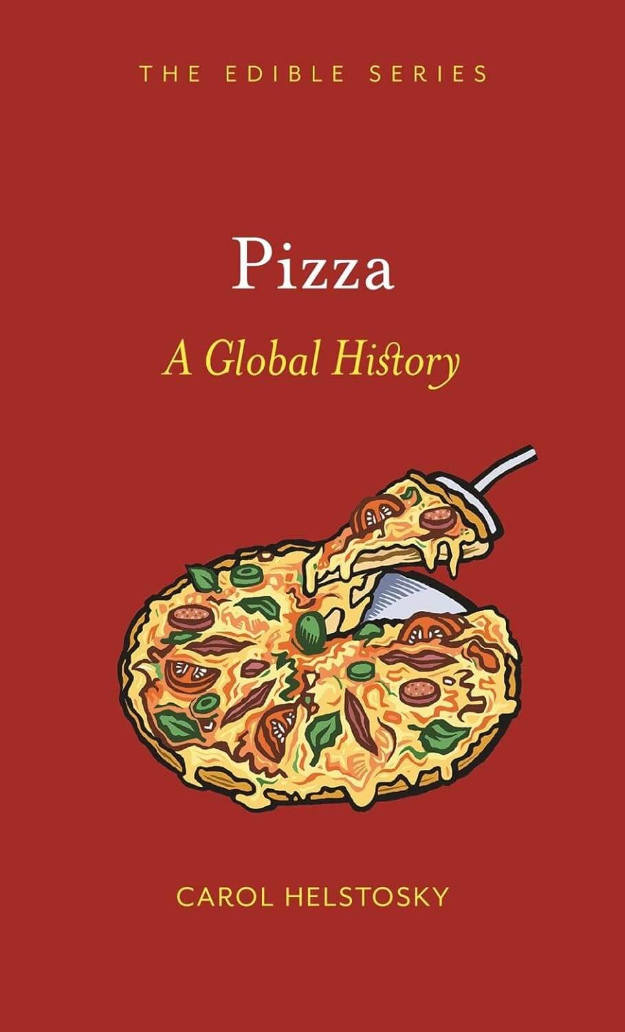 Pizza A Global History front cover